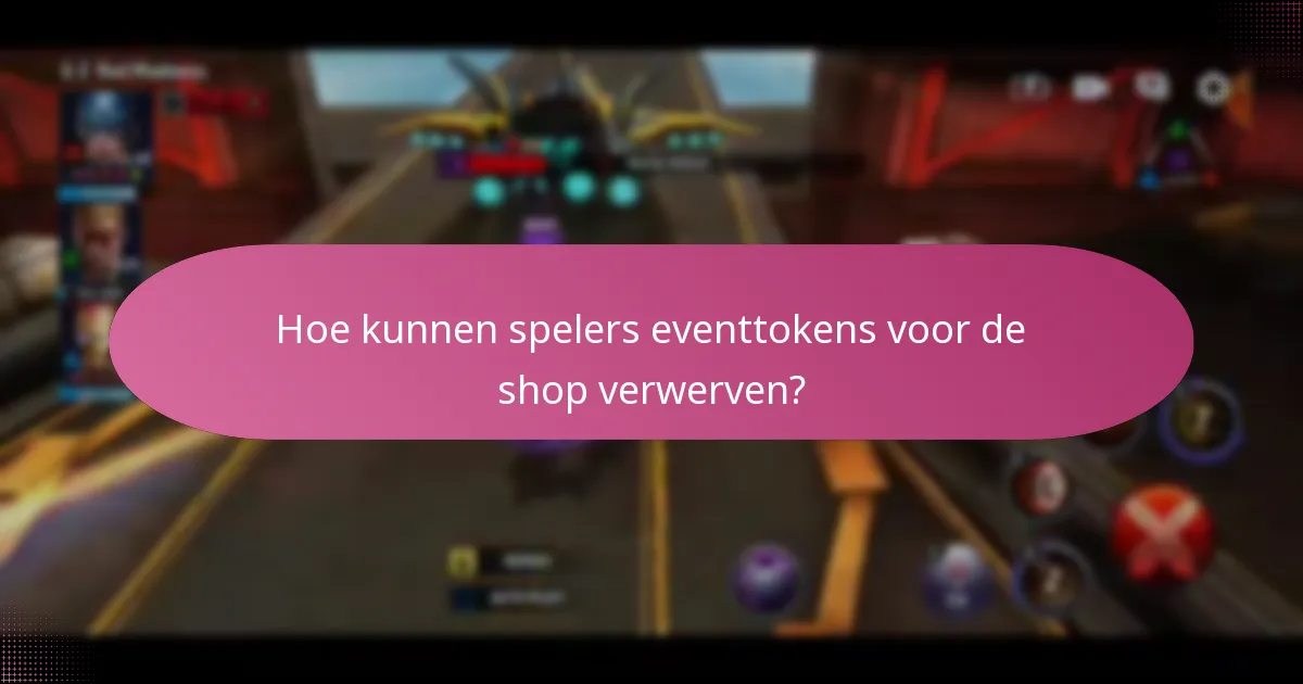 Hoe kunnen spelers eventtokens voor de shop verwerven?