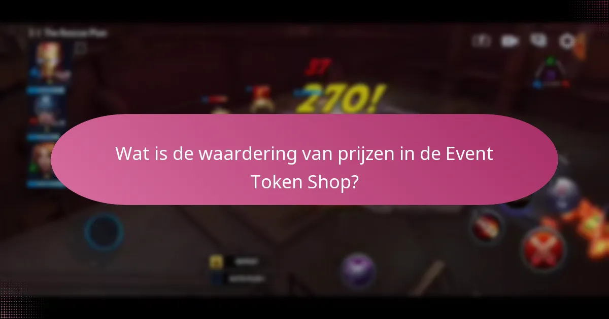 Wat is de waardering van prijzen in de Event Token Shop?