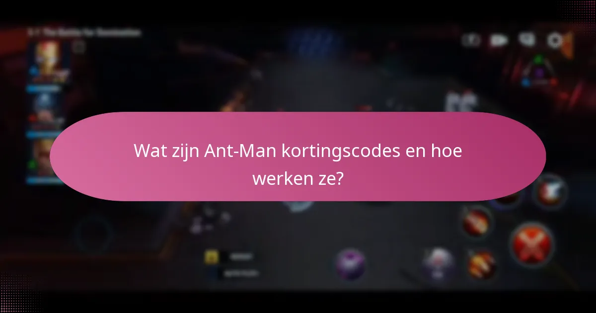 Welke speciale promoties zijn beschikbaar voor Ant-Man producten?