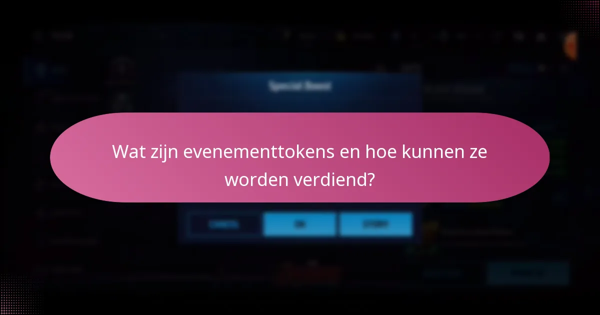 Wat zijn evenementtokens en hoe kunnen ze worden verdiend?