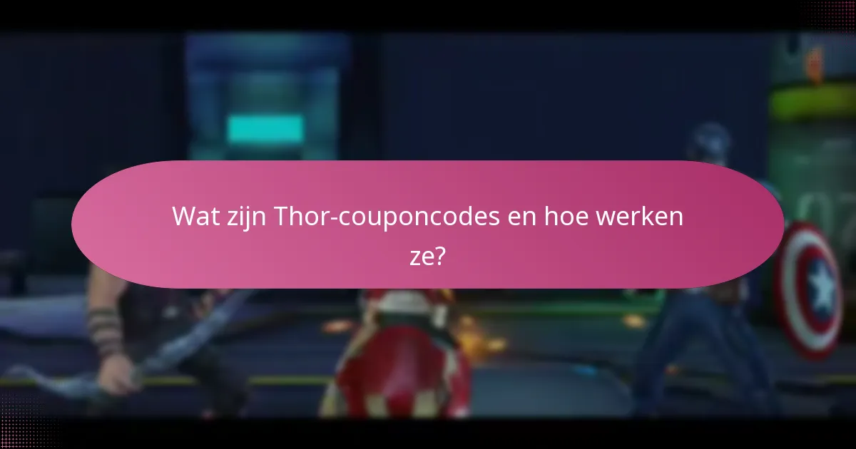 Welke upgrade-materialen zijn beschikbaar in Thor en hoe krijg je ze?
