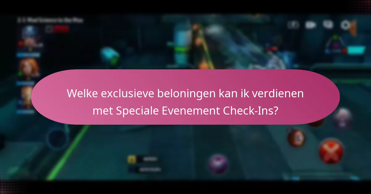 Welke upgrade-materialen zijn beschikbaar via check-ins?